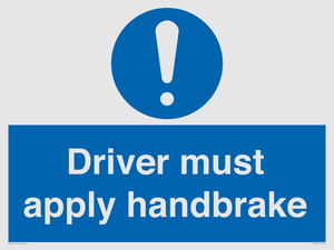 Driver must apply handbrake
